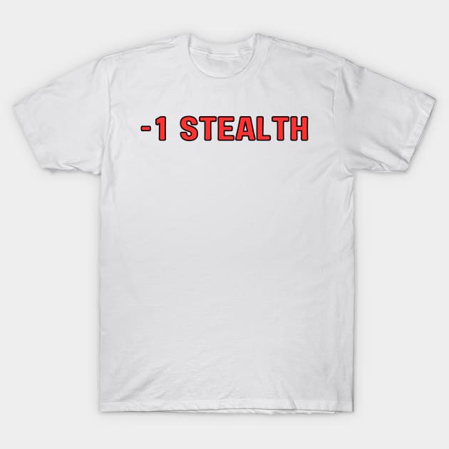 D&D -1 Stealth Stat Modifier T-Shirt by CursedContent